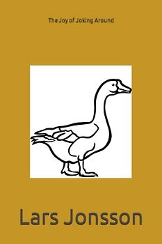 The Joy of Joking Around