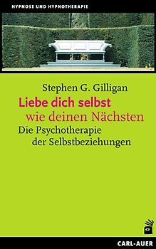 Liebe dich selbst wie deinen Nächsten