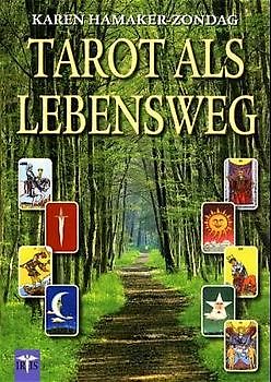 Tarot als Lebensweg