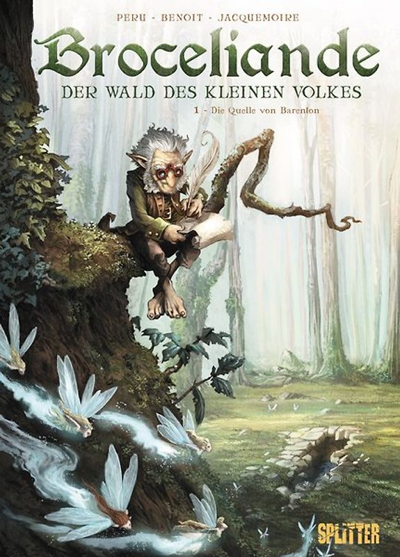 Broceliande – Der Wald des kleinen Volkes. Band 1