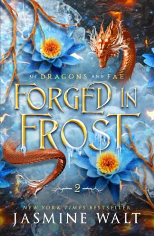 Forged in Frost (Of Dragons and Fae, Band 2)