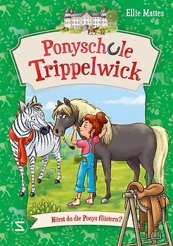 Ponyschule Trippelwick – Hörst du die Ponys flüstern?