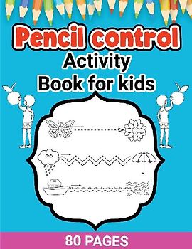 Pencil Control Activity Book for Kids