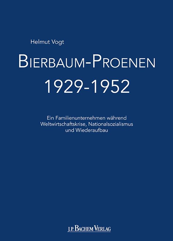Bierbaum-Proenen 1929-1952