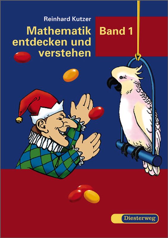 Mathematik entdecken und verstehen