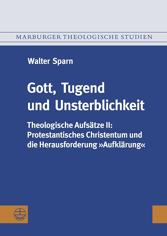 Gott, Tugend und Unsterblichkeit