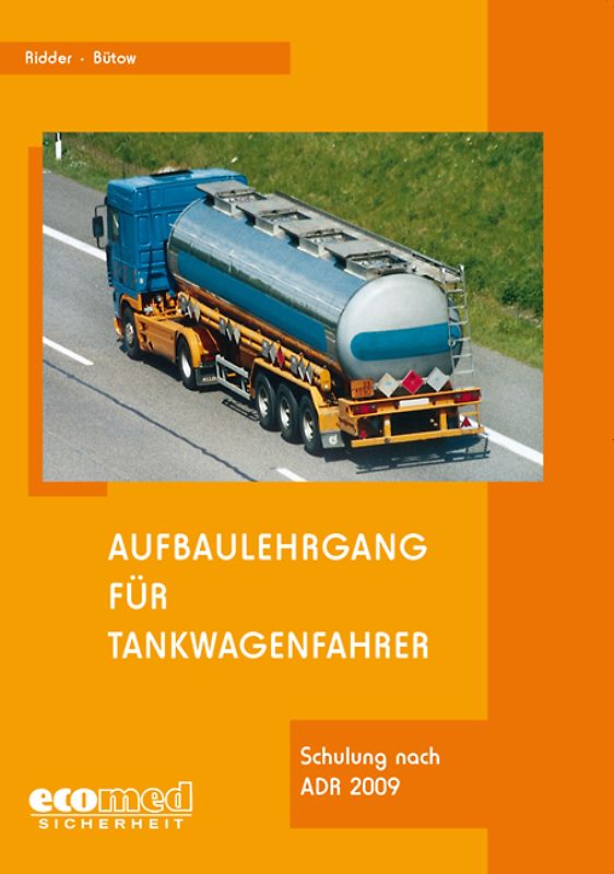 Aufbaulehrgang für Tankwagenfahrer