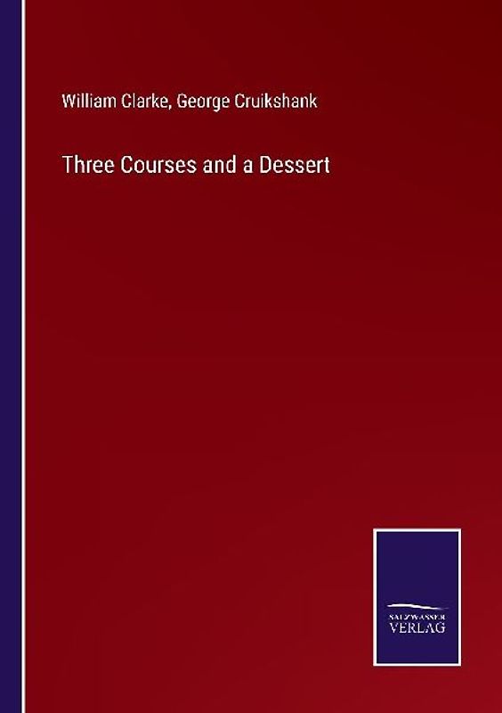 Three Courses and a Dessert