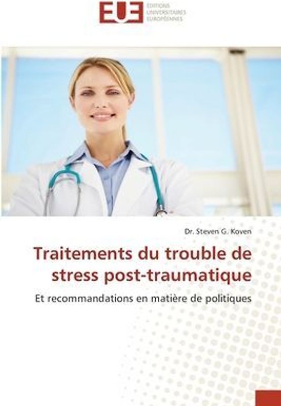 Traitements du trouble de stress post-traumatique