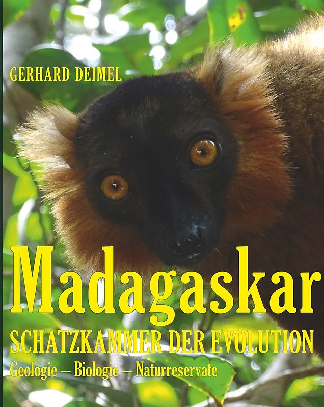 MADAGASKAR – SCHATZKAMMER DER EVOLUTION