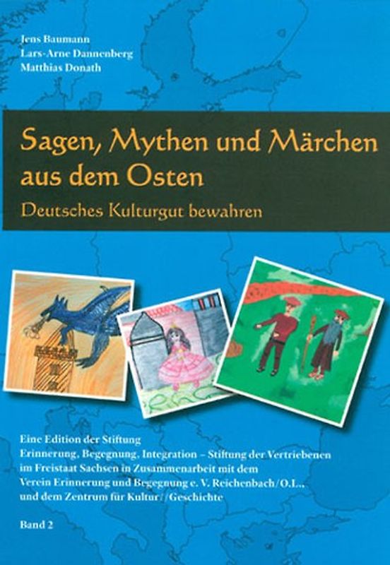Sagen, Mythen und Märchen aus dem Osten