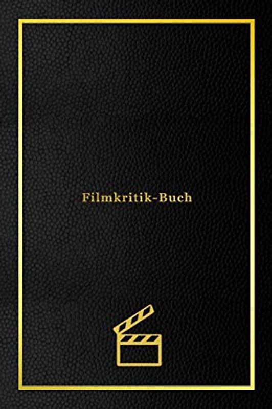 Filmkritik-Buch: Persönliches Filmkritikjournal zum Verfolgen der Filme, die Sie sich ansehen