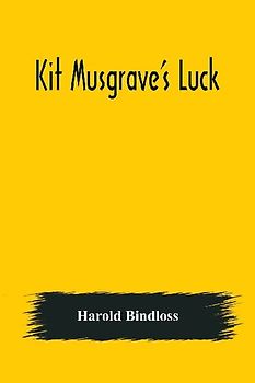Kit Musgrave's Luck