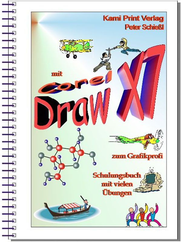 Corel DRAW X7 - Schulungsbuch mit Übungen