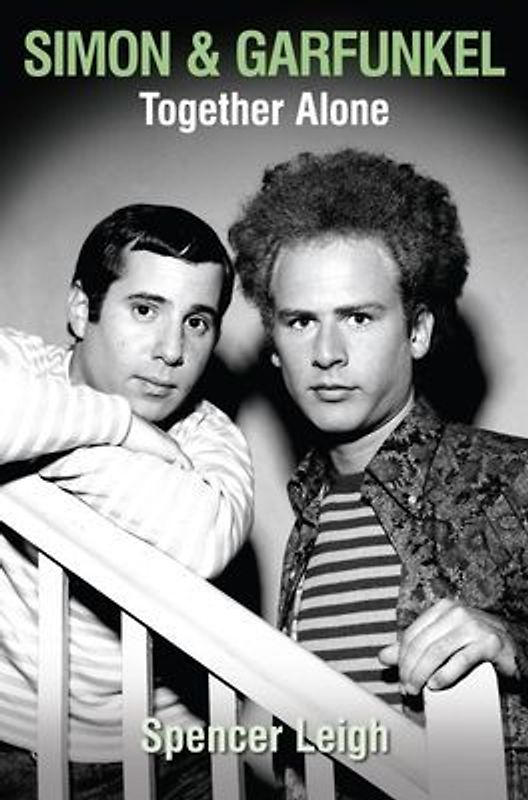 Simon & Garfunkel Together Alone