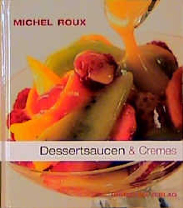 Dessertsaucen & Cremes