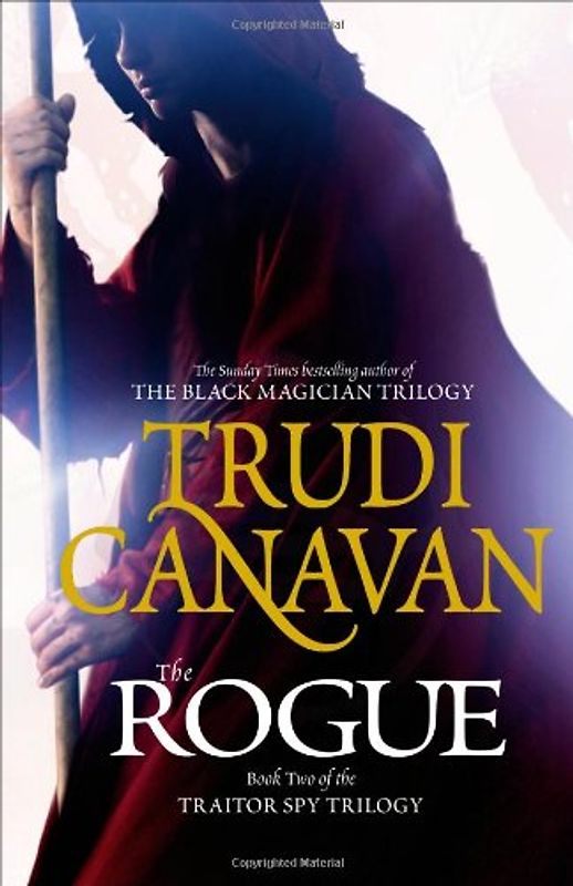 The Rogue (The Traitor Spy Trilogy) - Trudi Canavan