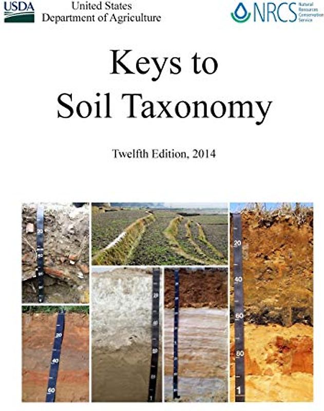 Keys to Soil Taxonomy - Twelfth Edition, 2014