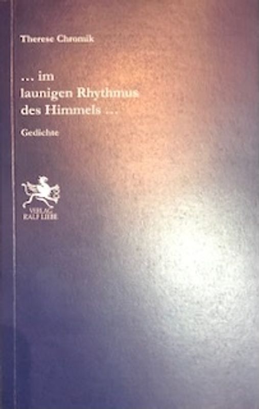 ...im launigen Rhythmus des Himmels...