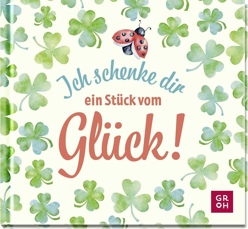 Ich schenke dir ein Stück vom Glück