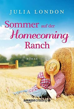 Sommer auf der Homecoming Ranch