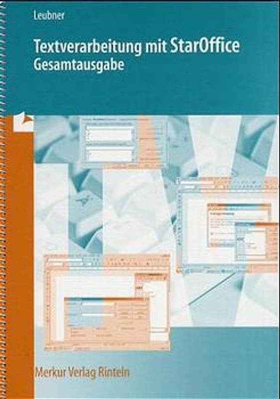 Textverarbeitung mit StarOffice 2000 - Gesamtausgabe (ohne Tastaturerarbeitung)