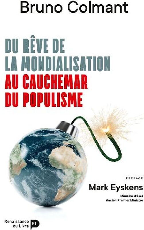 Du rêve de la mondialisation au cauchemar du populisme