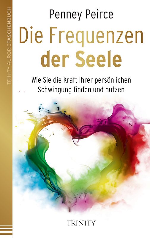 Die Frequenzen der Seele