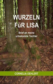Wurzeln für Lisa