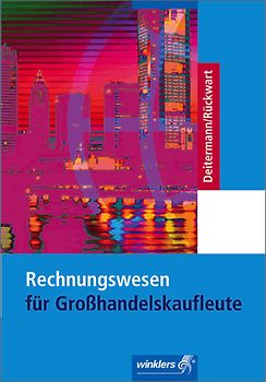 Rechnungswesen für Großhandelskaufleute