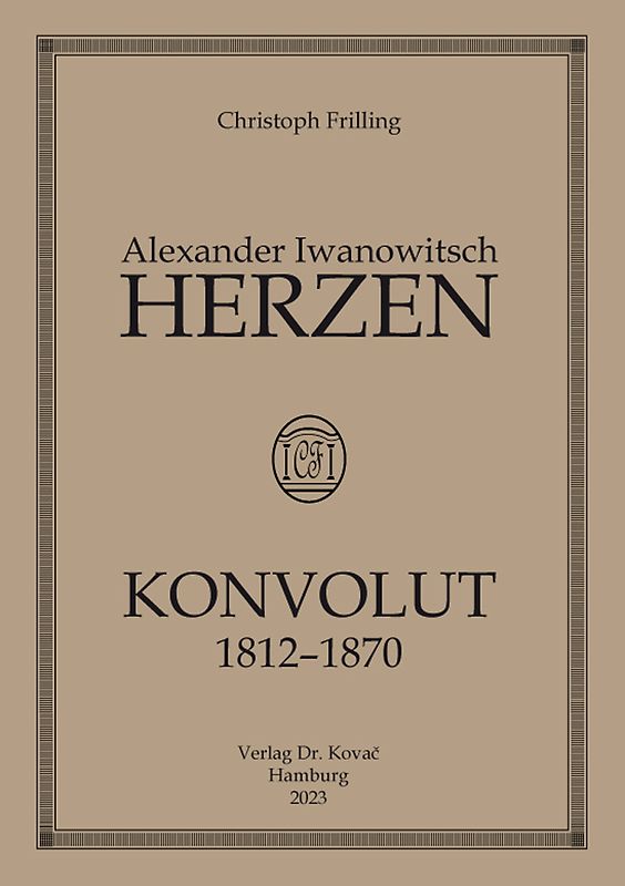Alexander Herzen – Konvolut