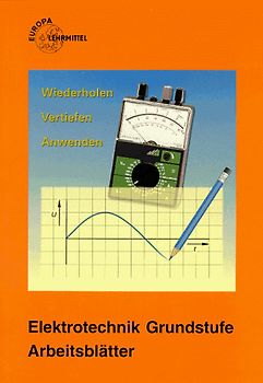 Arbeitsblätter zur Fachkunde Elektrotechnik