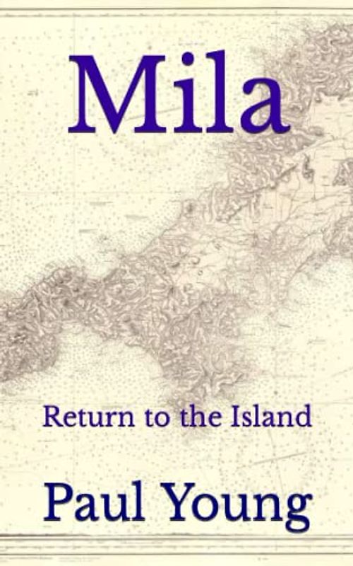 Mila: Return to the Island (The Island Mysteries, Band 2)