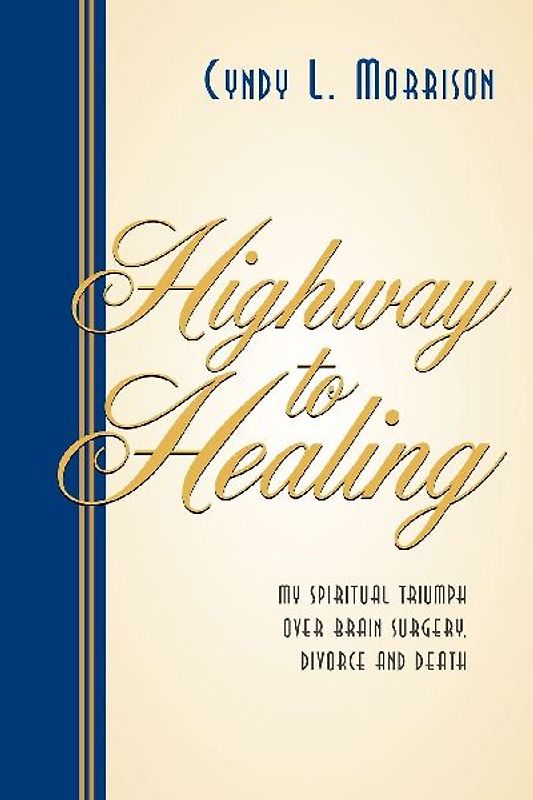 Highway to Healing