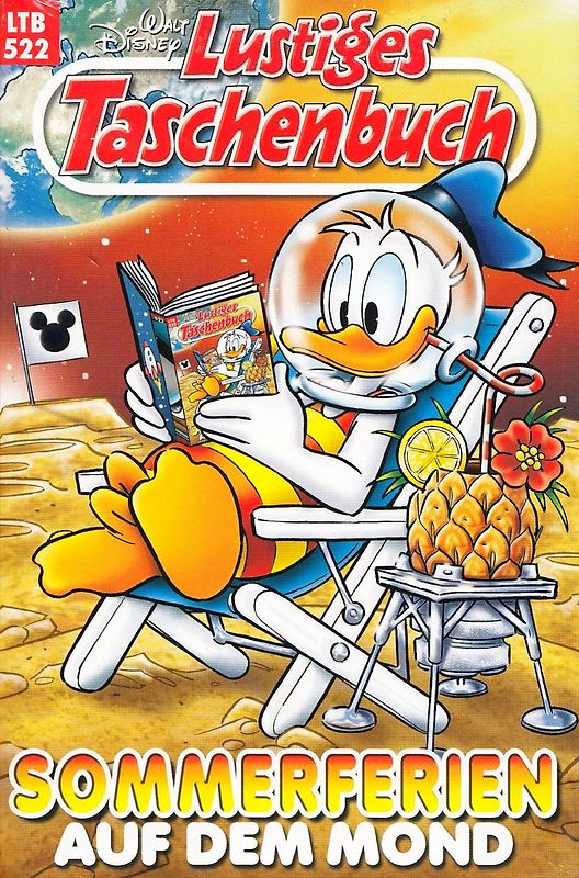 Lustiges Taschenbuch: Band 522 - Sommerferien auf dem Mond [Taschenbuch]