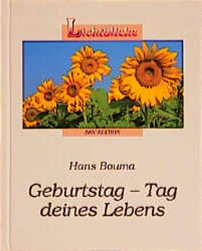 Geburtstag - Tag deines Lebens