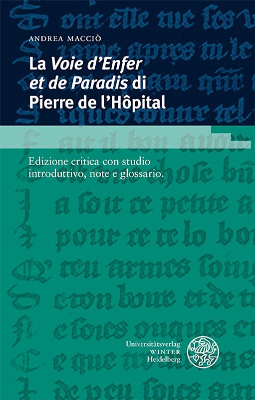 La ‚Voie d’Enfer et de Paradis‘ di Pierre de l’Hôpital