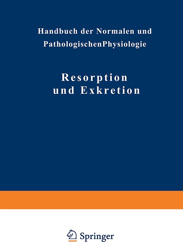 Resorption und Exkretion