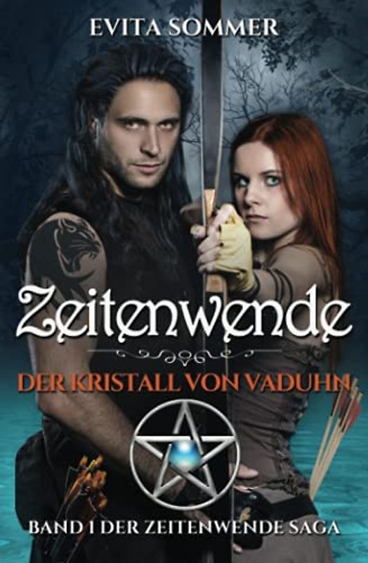 Zeitenwende: Der Kristall von Vaduhn (Zeitenwende Saga, Band 1) [Taschenbuch]