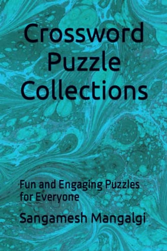 Crossword Puzzle Collections: Fun and Engaging Puzzles for Everyone