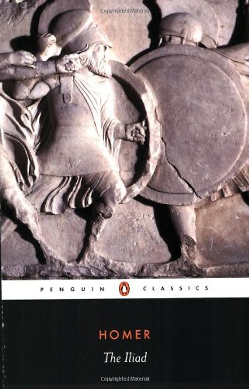 The Iliad (Penguin Classics) - Homer