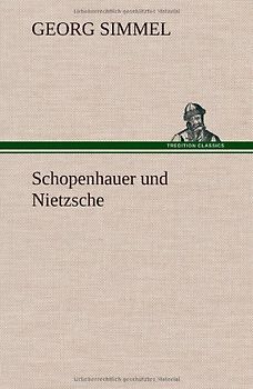 Schopenhauer und Nietzsche