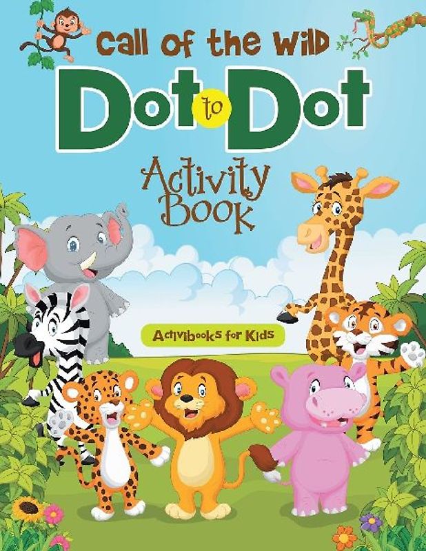 Call of the Wild Dot to Dot Activity Book