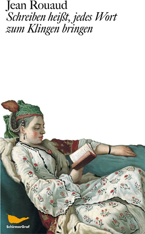 Schreiben heisst, jedes Wort zum Klingen bringen