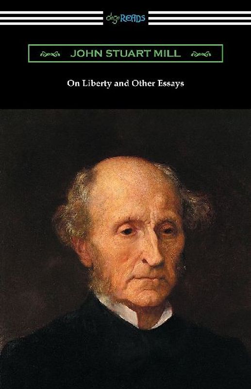 On Liberty and Other Essays (with an Introduction by A. D. Lindsay)