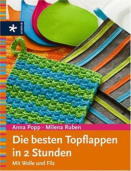 Die besten Topflappen in 2 Stunden