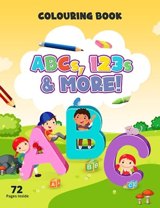 ABCs, 123s & More: A Colourful Adventure of Learning and Creativity for Kids of All Ages – Explore the Alphabet, Numbers, and Special Characters in a Captivating Colouring Experience!