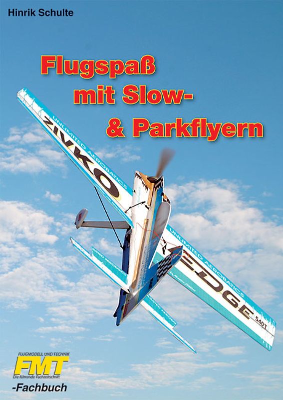 Flugspass mit Slow- und Parkflyern