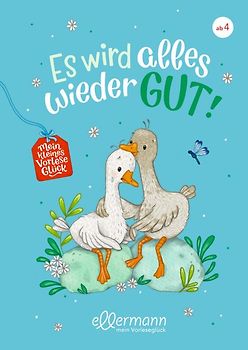 Mein kleines Vorleseglück. Es wird alles wieder gut!