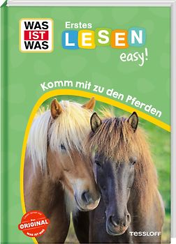 WAS IST WAS Erstes Lesen easy! Komm mit zu den Pferden